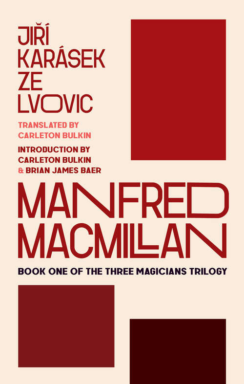 Book cover of Manfred Macmillan: Book One of the Three Magicians Trilogy