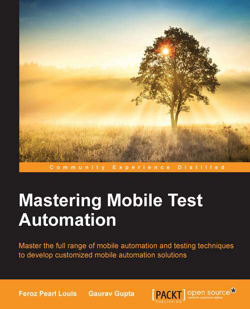 Book cover of Mastering Mobile Test Automation