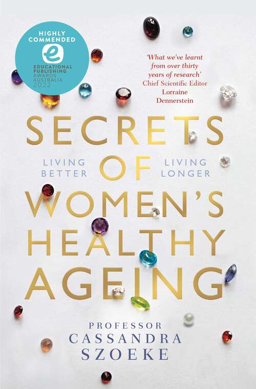 Book cover of Secrets of Women's Healthy Ageing: Living Better, Living Longer