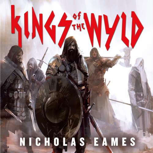 Book cover of Kings of the Wyld: The Band, Book One (The Band)