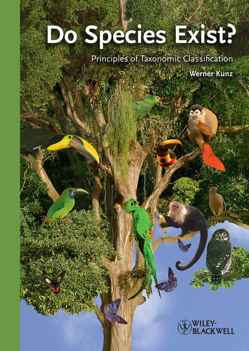 Book cover of Do Species Exist?: Principles of Taxonomic Classification