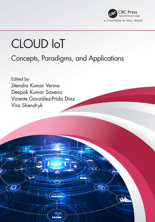 Book cover of Cloud IoT: Concepts, Paradigms, and Applications