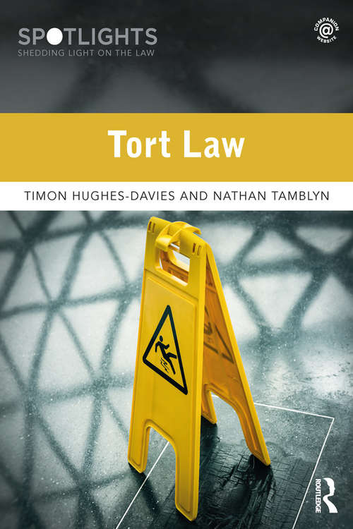 Book cover of Tort Law: Crime, Tort, And Contract (Spotlights)