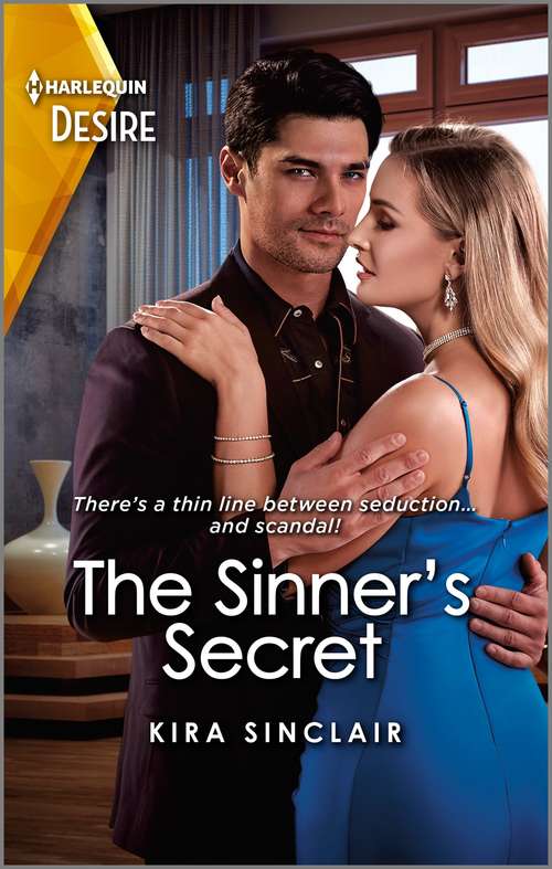 Book cover of The Sinner's Secret: The Sinner's Secret (bad Billionaires) / All He Wants For Christmas (the Sterling Wives) (Original) (Bad Billionaires #3)