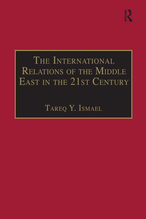 Book cover of The International Relations of the Middle East in the 21st Century: Patterns of Continuity and Change