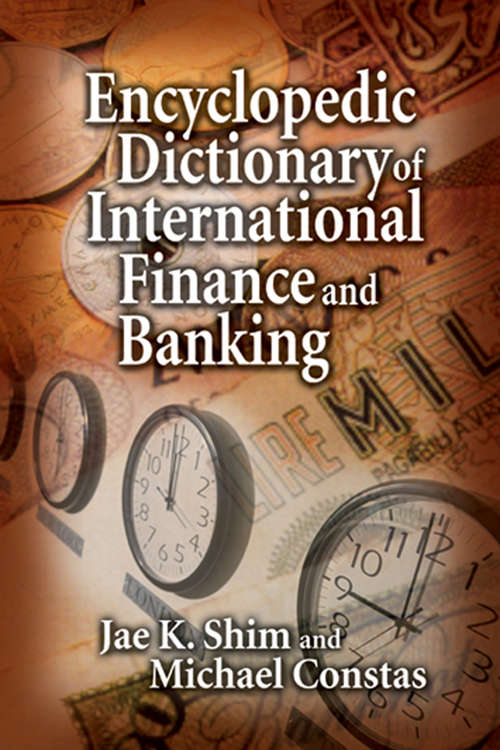 Book cover of Encyclopedic Dictionary of International Finance and Banking (1)