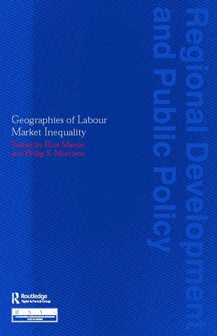 Book cover of Geographies of Labour Market Inequality (Regions and Cities)