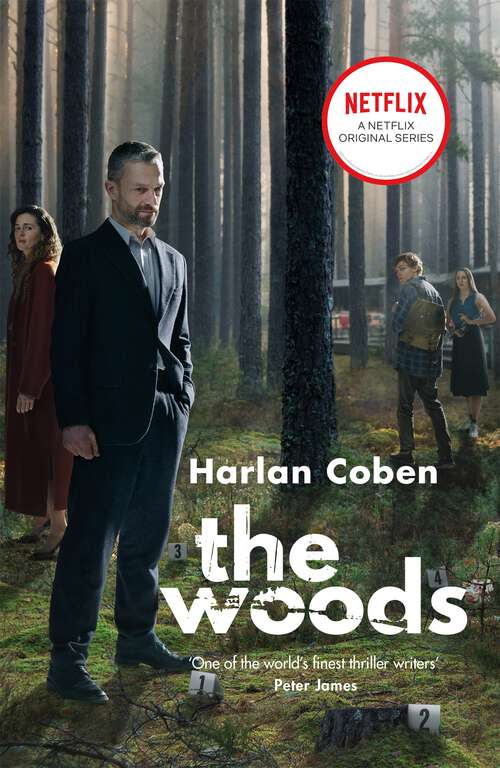 Book cover of The Woods: A gripping thriller from the #1 bestselling creator of hit Netflix show Fool Me Once