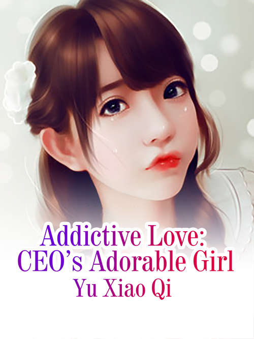 Book cover of Addictive Love: Volume 6 (Volume 6 #6)