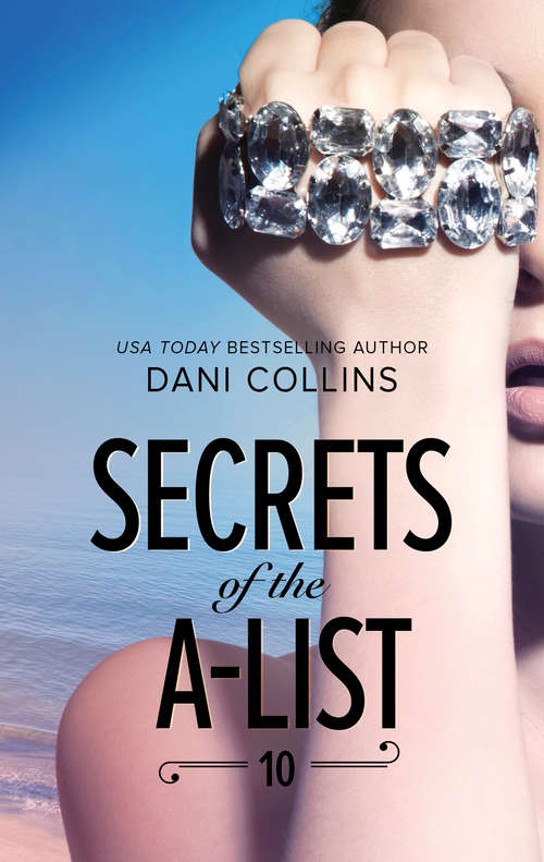Book cover of Secrets of the A-List: Secrets of the A-List