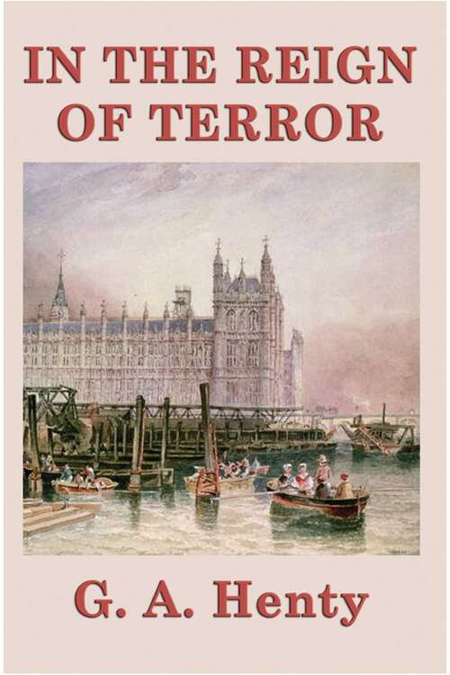 Book cover of In the Reign of Terror