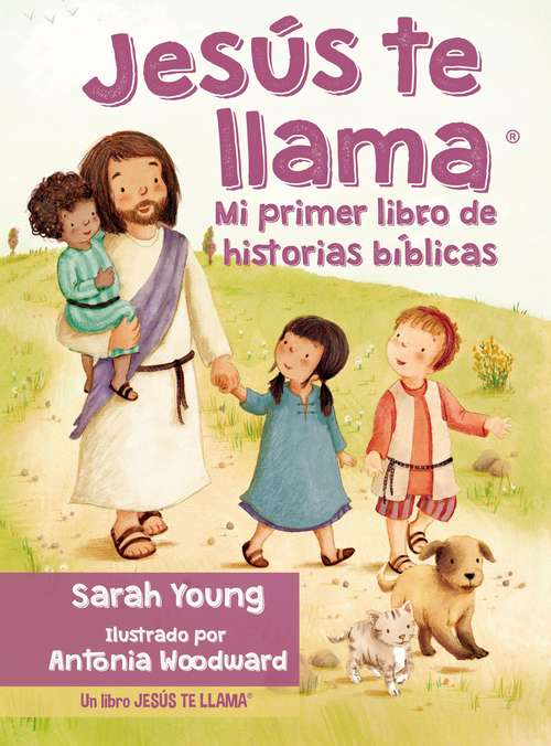 Book cover of Jesús te llama: Mi primer libro de historias bíblicas