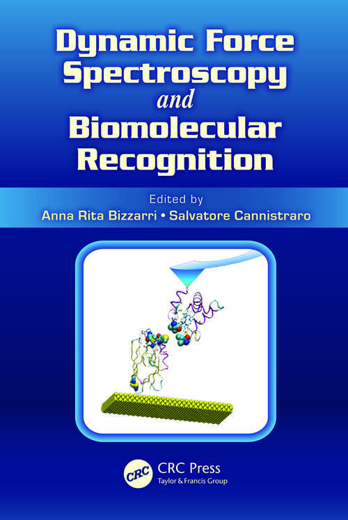 Book cover of Dynamic Force Spectroscopy and Biomolecular Recognition (1)