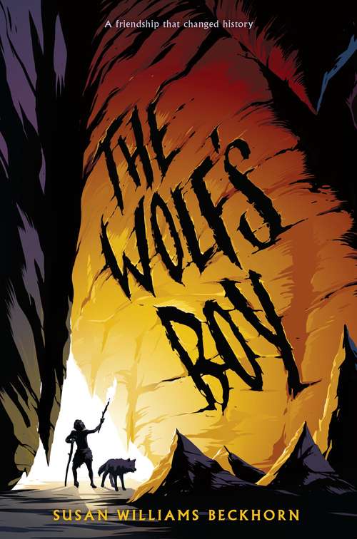 Book cover of The Wolf's Boy (Penworthy Picks Middle School Ser.)