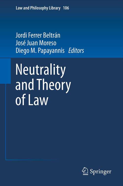 Book cover of Neutrality and Theory of Law