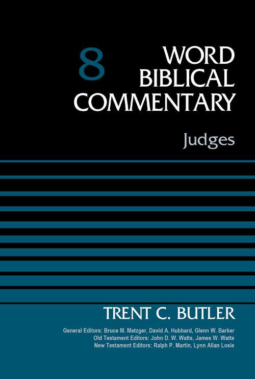 Book cover of Judges, Volume 8 (Word Biblical Commentary)