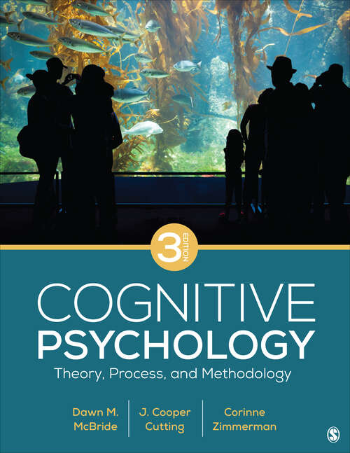 Book cover of Cognitive Psychology: Theory, Process, and Methodology (Third Edition)