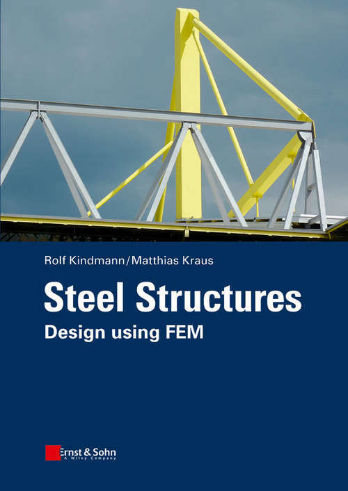 Book cover of Steel Structures: Design using FEM