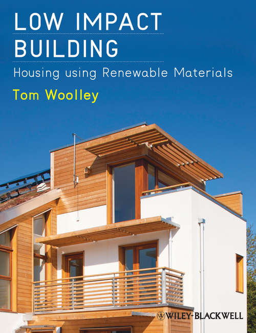 Book cover of Low Impact Building: Housing using Renewable Materials