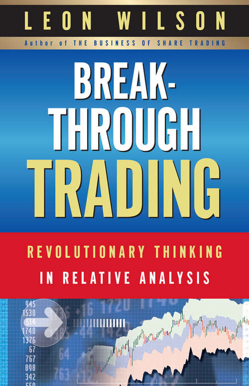 Book cover of Breakthrough Trading: Revolutionary Thinking in Relative Analysis