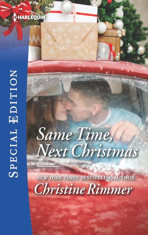 Book cover of Same Time, Next Christmas (Original) (The Bravos of Valentine Bay #3)