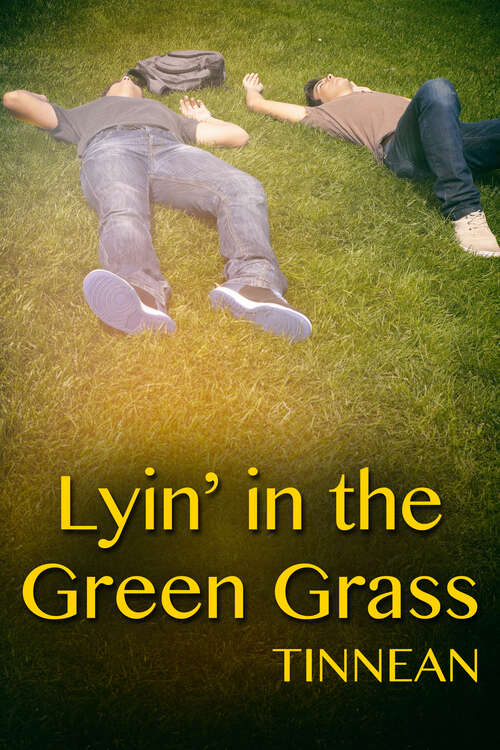 Book cover of Lyin' in the Green Grass