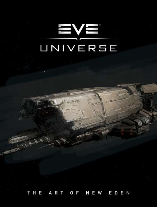 Book cover of EVE Universe: The Art of New Eden