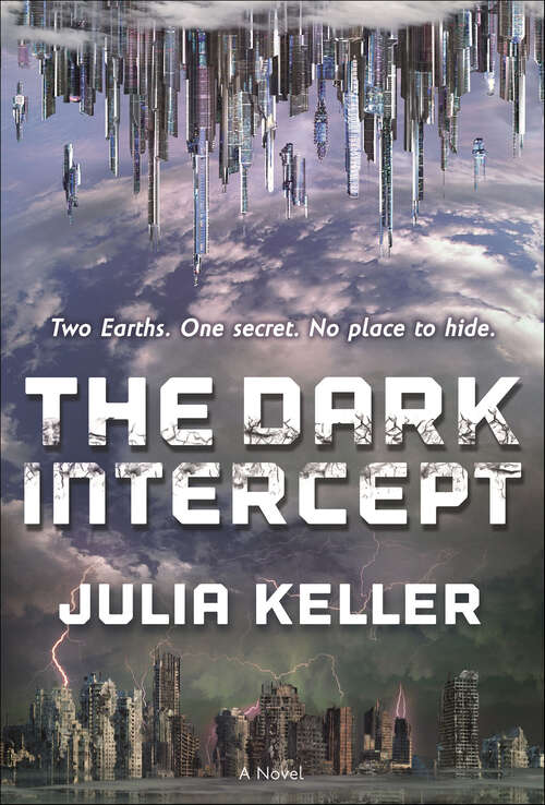 Book cover of The Dark Intercept: A Novel (The\dark Intercept Ser. #1)