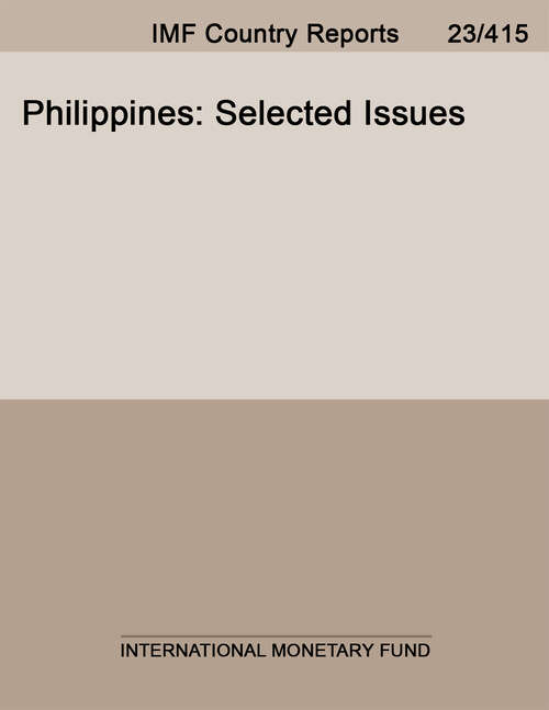 Book cover of Philippines: Selected Issues (Imf Staff Country Reports: Country Report No. 14/246)