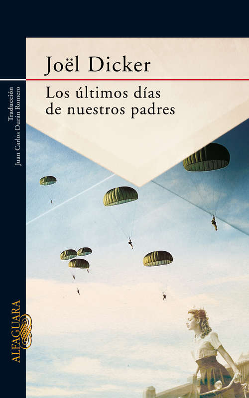 Book cover of Los ultimos dias de nuestros padres