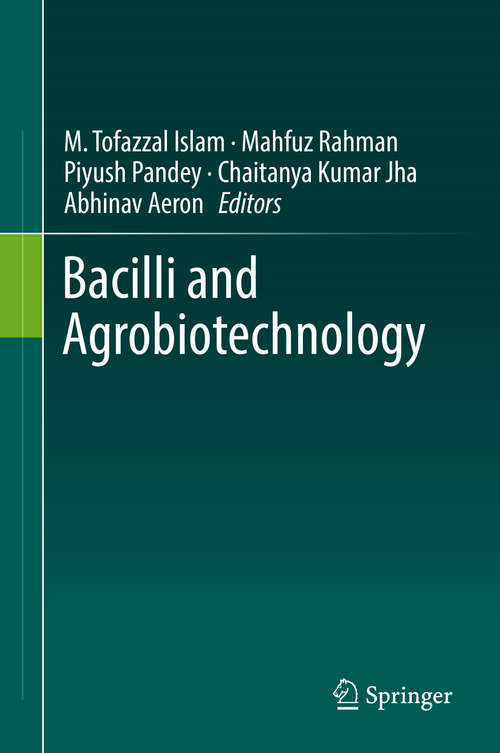 Book cover of Bacilli and Agrobiotechnology (Bacilli in Climate Resilient Agriculture and Bioprospecting)