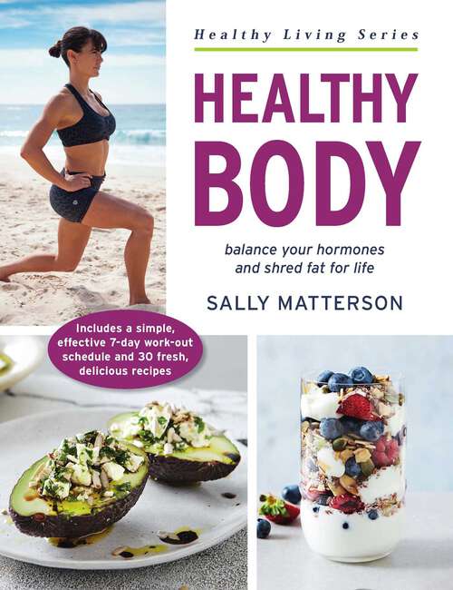 Book cover of Healthy Body: Master Your Hormones, Create Your Physique