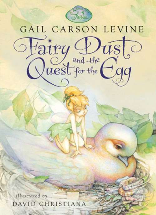 Book cover of Fairy Dust and the Quest for the Egg (Fairy Dust Trilogy)