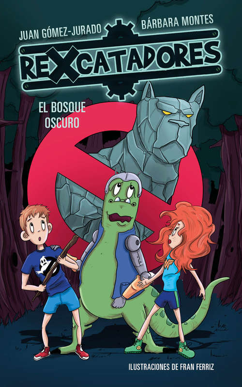 Book cover of El bosque oscuro (Rexcatadores: Volumen 4)