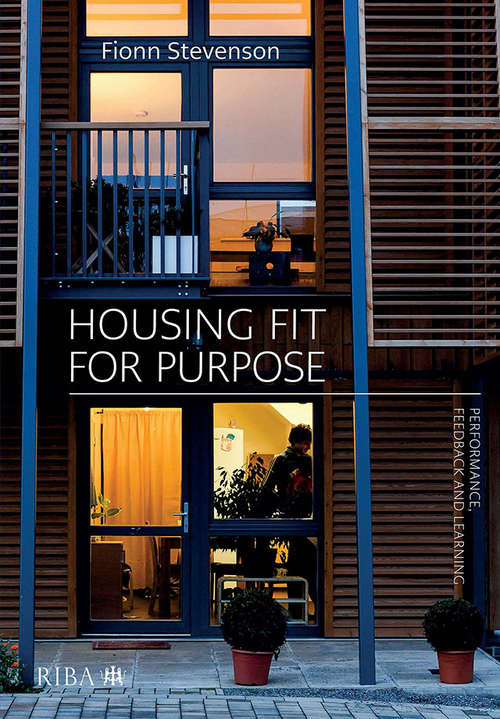 Book cover of Housing Fit For Purpose: Performance, Feedback and Learning