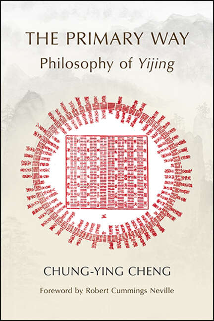 Book cover of The Primary Way: Philosophy of Yijing