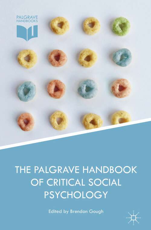 Book cover of The Palgrave Handbook of Critical Social Psychology (1st ed. 2017)