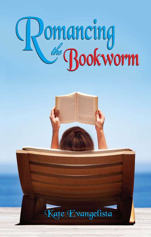 Book cover of Romancing the Bookworm