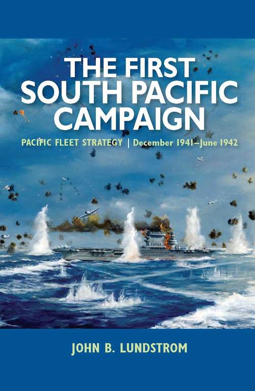 Book cover of The First South Pacific Campaign