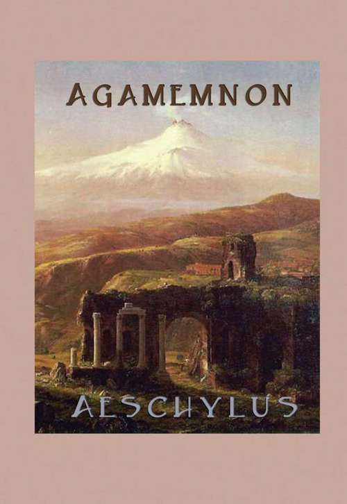 Book cover of Agamemnon