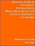 Book cover of Resource Guide to Accompany Foundations of Behavioral, Social, and Clinical Assessment of Children (Sixth Edition)