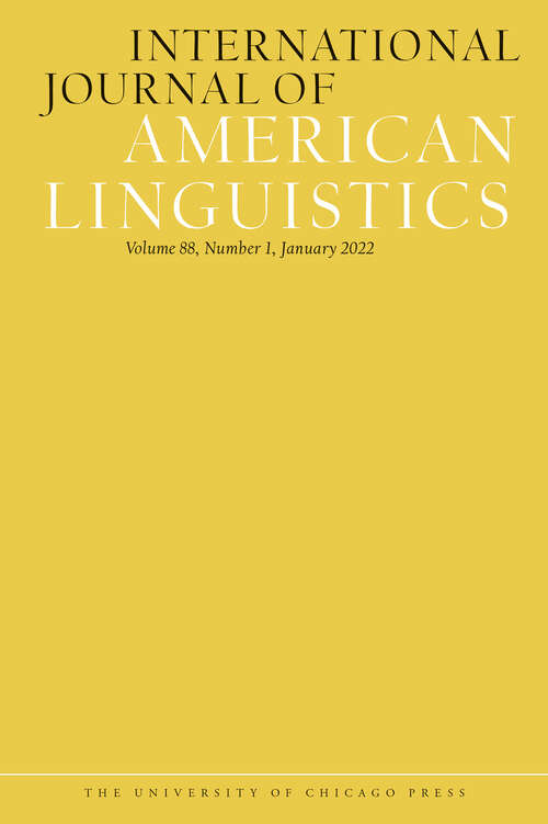 Book cover of International Journal of American Linguistics, volume 88 number 1 (January 2022)