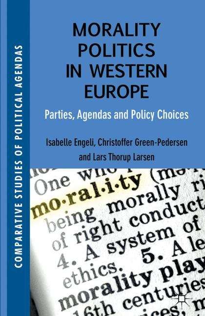 Book cover of Morality Politics in Western Europe