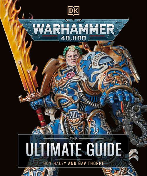 Book cover of Warhammer 40,000 The Ultimate Guide