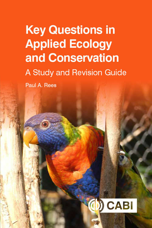Book cover of Key Questions in Applied Ecology and Conservation: A Study and Revision Guide (Key Questions)