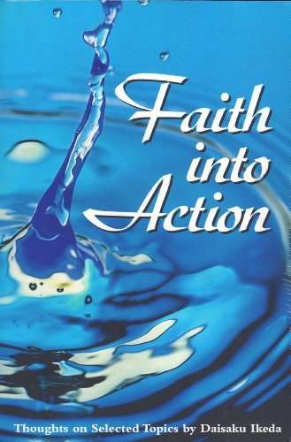 Book cover of Faith Into Action: Thoughts on Selected Topics