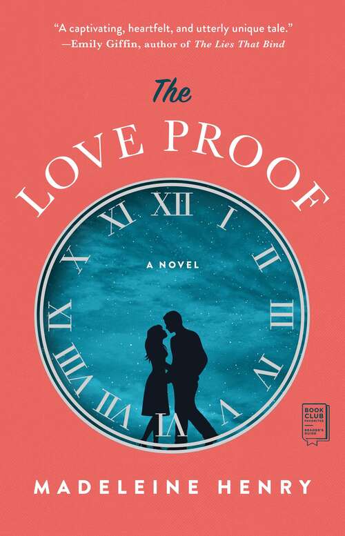 Book cover of The Love Proof: A Novel