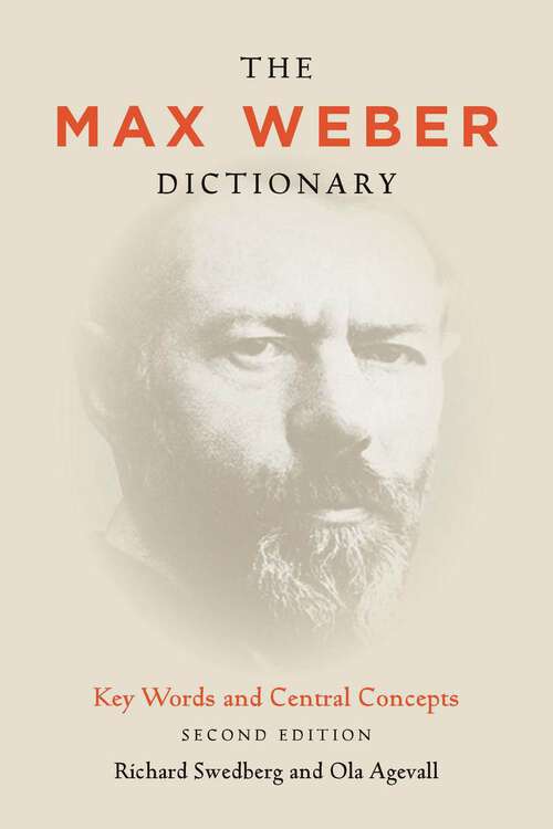 Book cover of The Max Weber Dictionary: Key Words and Central Concepts, Second Edition
