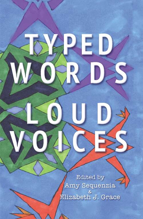 Book cover of Typed Words, Loud Voices
