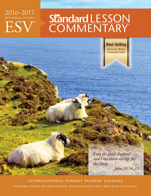 Book cover of ESV® Standard Lesson Commentary® 2016-2017